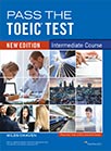 Pass the TOEIC Test Intermediate